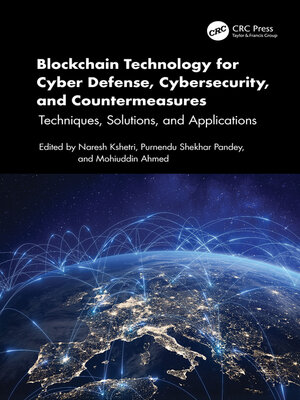 cover image of Blockchain Technology for Cyber Defense, Cybersecurity, and Countermeasures